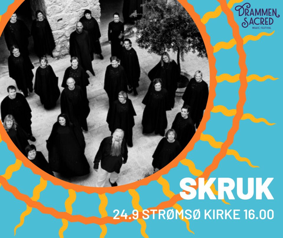 Drammen Sacred Music Festival – SKRUK 50 år